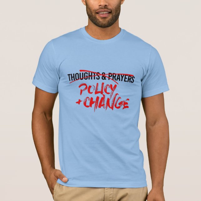Policy och ändra nu t shirt (Framsida)