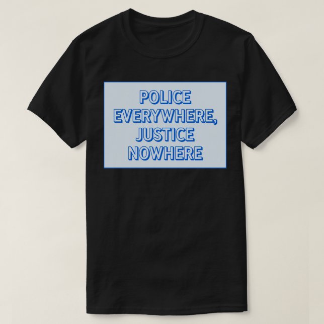 Polis överallt t shirt (Design framsida)