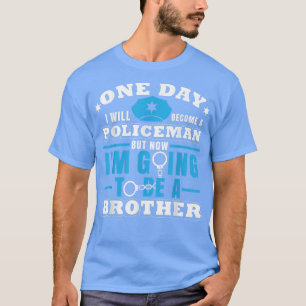 Polischef Brother Policeman Gravid Announc T Shirt
