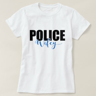 Polisen Wifey T Shirt