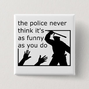 Polisens Humor Knappsats Rolig Badge Knapp