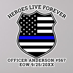 Polisens minnesmärken Heroes Live Forever Car Ford Klistermärken