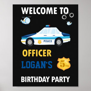 Polisens välkomstskylt party poster party