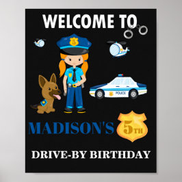 Polisens välkomstskylt, partyets skyltskylt poster