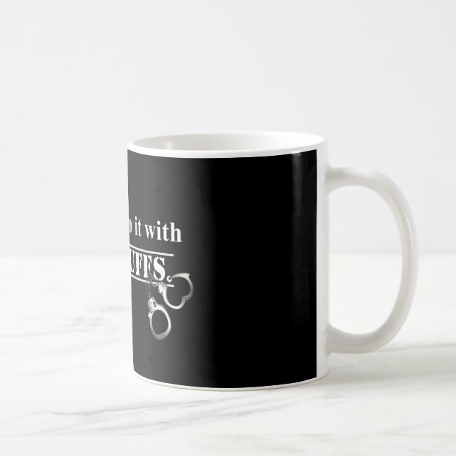 Poliser gör det! Roliga poliser presenter Kaffemugg (Höger)