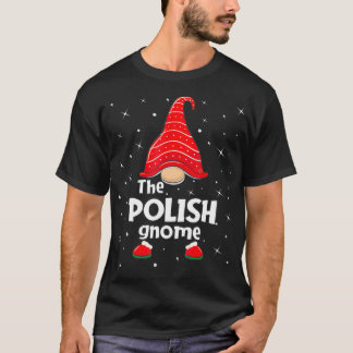 Polish Gnome Family Matching Christmas Funny Gift  T Shirt