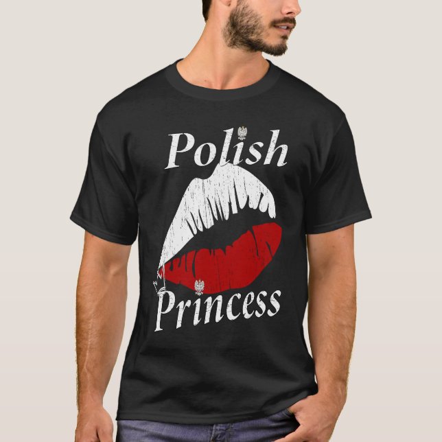 Polish Princess Girl  Polish Girls with an attitud T Shirt (Framsida)
