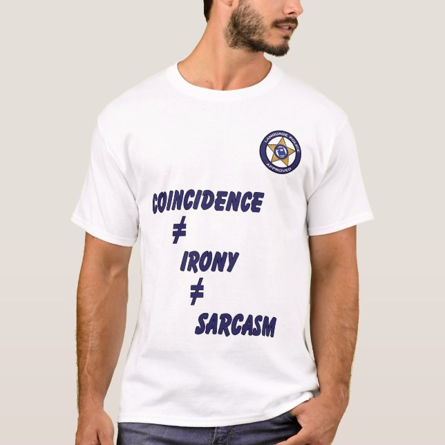 Polisiär Sarcasm för språk T Shirt (Framsida)