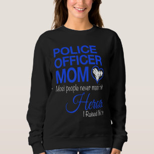 Polisman Mamma De Flesta Mötte Aldrig Sin Hjälte T Shirt