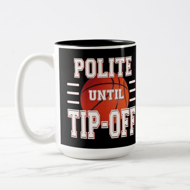 Polit fram till tipset Basketball Humor Två-Tonad Mugg (Vänster)