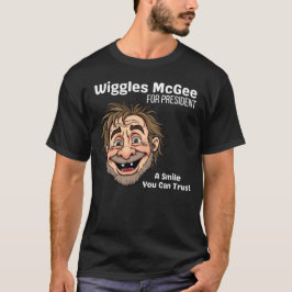 Political T Shirt, Wiggles McGee For President Shirt
