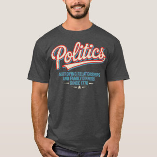 Politik (2) t shirt