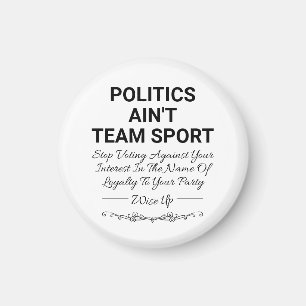 Politik är inte Team Sport Magnet