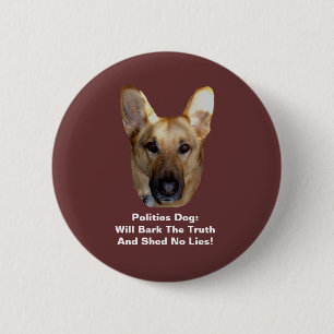 Politik German Shepherd Hund Round Button Knapp