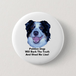 Politik Gräns Collie Truth Round Button Knapp