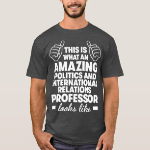 Politik och internationella relationer Professor3 T Shirt