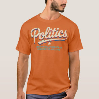 Politik T Shirt