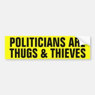 Politikar är Thugs & tjuvar Bildekal