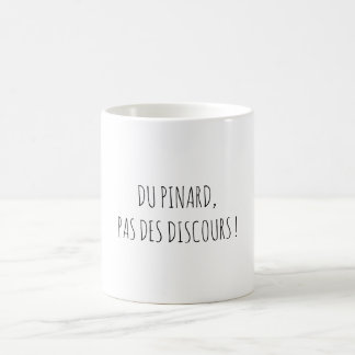 Politique Pinard Apéro Citation Drôle Français Kaffemugg
