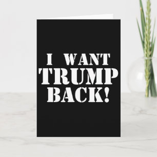 Politisk - Jag vill ha Trump Ck - 45:e president T Kort