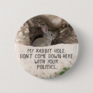 Politisk kanin Hål Bunny Photo Politik Humor Knapp