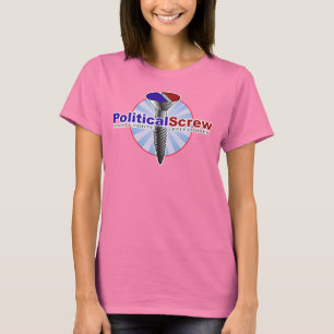 Politiska damer skruvar T-tröja T Shirt