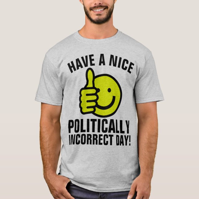 POLITISKT FELAKTIG, KONSERVATIV T-Shirts (Framsida)