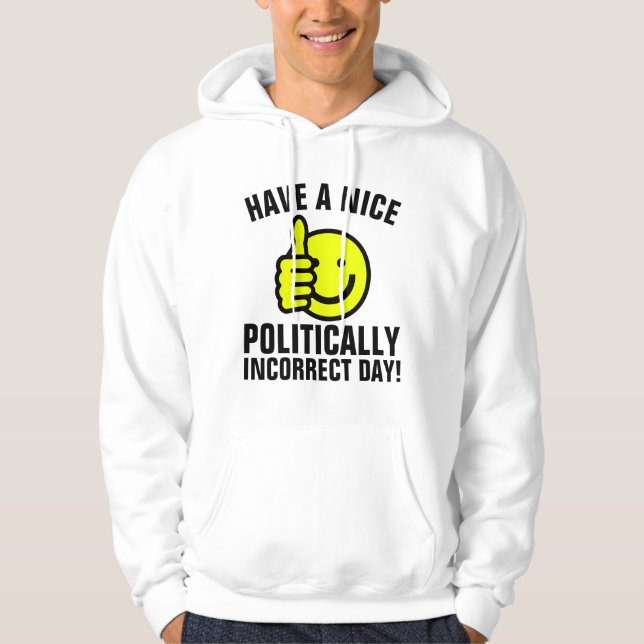 POLITISKT FELAKTIG, KONSERVATIV T-Shirts Hoodie (Framsida)