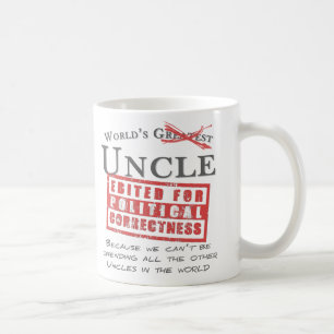 Politiskt korrekt världs Uncle - offensiv Kaffemugg