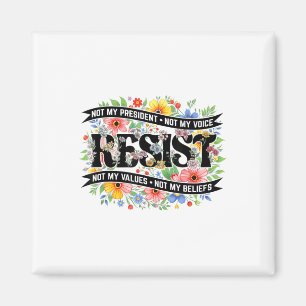 Politiskt motstånd mot protester, inte min preside magnet