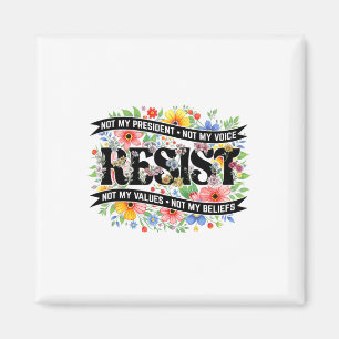 Politiskt motstånd mot protester, inte min preside magnet