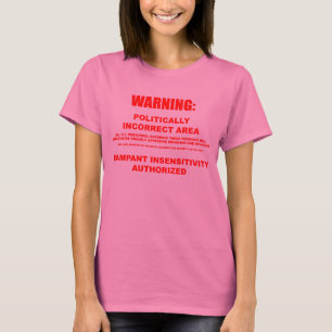 Politiskt oriktig områdeslångärmad t-shirt