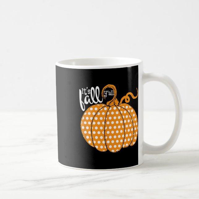 Polka Dot Pumpkin Lycklig Fall - dess Fall Yall So Kaffemugg (Höger)