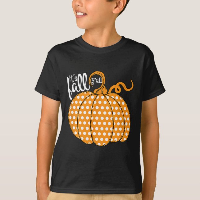 Polka Dot Pumpkin Lycklig Fall - dess Fall Yall So T Shirt (Framsida)