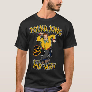 Polka Kung i mitten av västra delen T Shirt