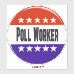 Poll Worker Klistermärken