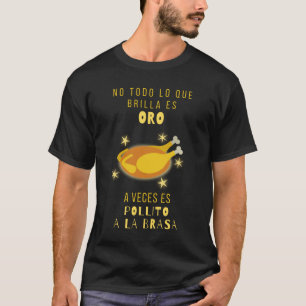 Pollo la Brasa T Shirt