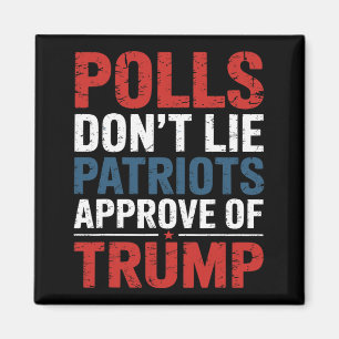 Polls Ljuger inte att patrioter godkänner trumpbil Magnet