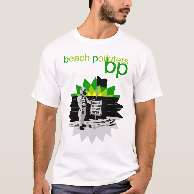 polluters för bp-t-skjorta strand tee shirt (Framsida)