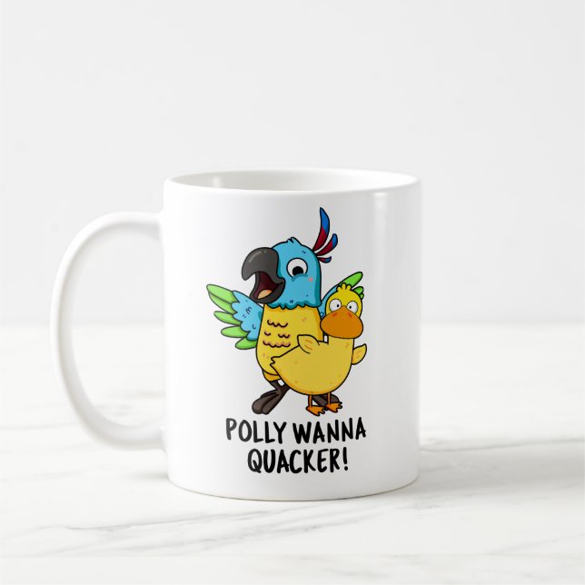 Polly Wanna Quacker Funny Animal Pun Kaffemugg (Vänster)