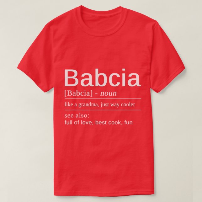 Polsk Babcia Grandmor Best Poland Grandma Babc T Shirt (Design framsida)