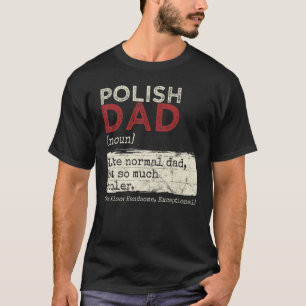 Polsk definition av Pappa Polen, Fars dag Po T Shirt
