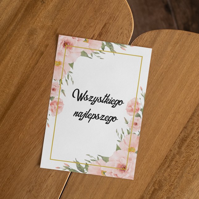 Polsk födelsedagsgratulation Wszystkiego najlepsze Kort (polish birthday floral birthday)