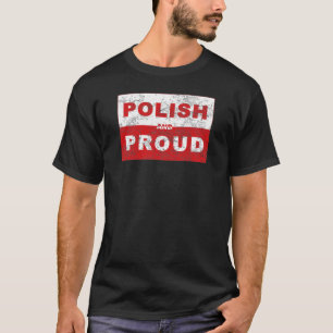 Polsk och stolt flagga t-shirt
