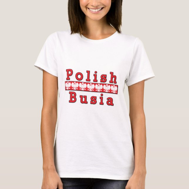 Polska Busia örnar Tee Shirt (Framsida)