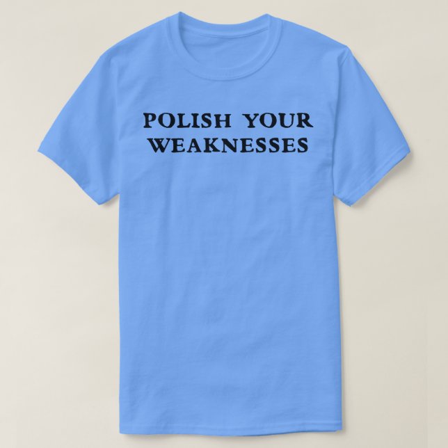 Polska dina svagheter 3 t shirt (Design framsida)