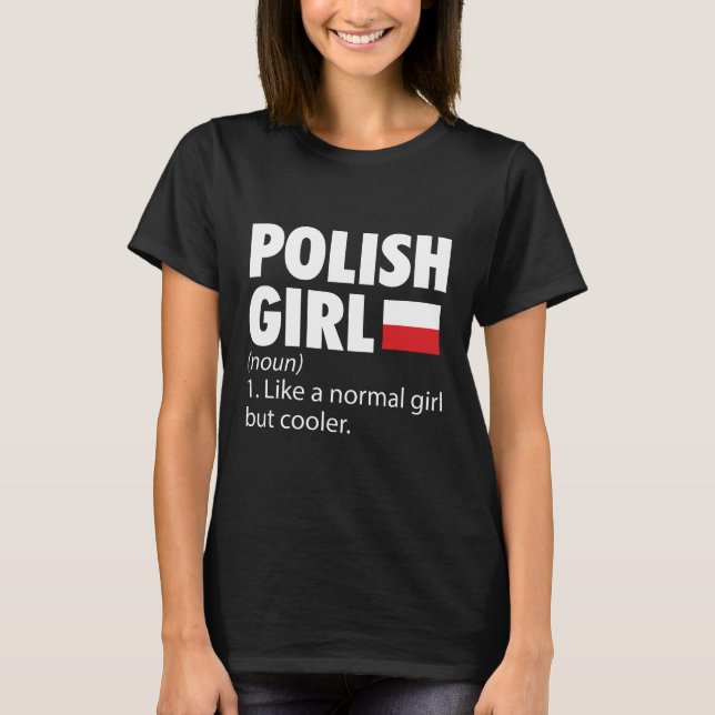 Polska flickor| Polska Vackvagnade resegåvor T Shirt (Framsida)