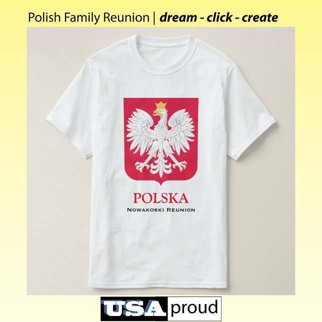 Polska 🦅 Polskskas familjeåterförening T Shirt (Skapare uppladdad)