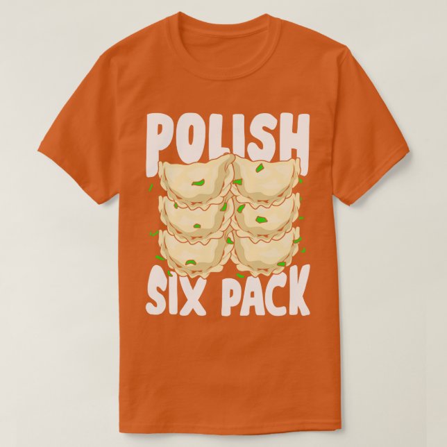 Polska Sex Pack Funny Pierogi Food Älskare Gift T Shirt (Design framsida)
