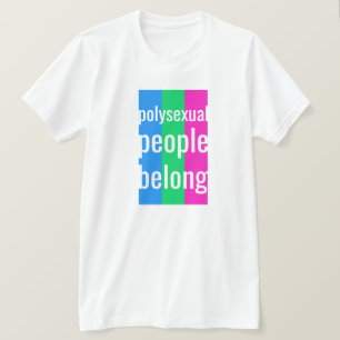 polysexuella människor tillhör T-Shirt